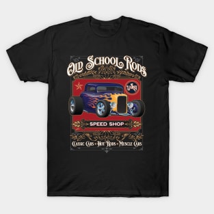 Old School Rods Speed Shop Vintage Style Hot Rod Car Design T-Shirt